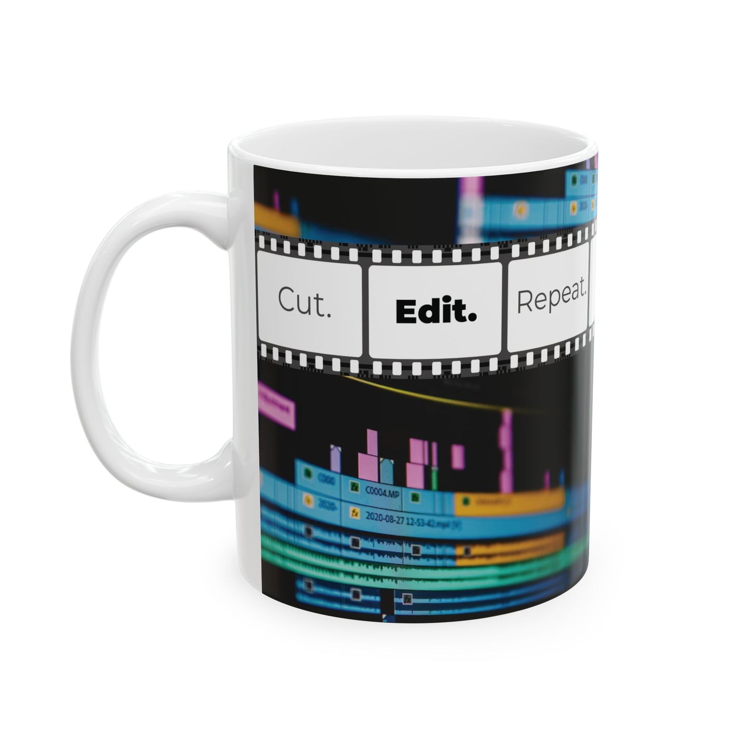 Ceramic Mug for Video Editors (11oz, 15oz) - Cut. Edit. Repeat.