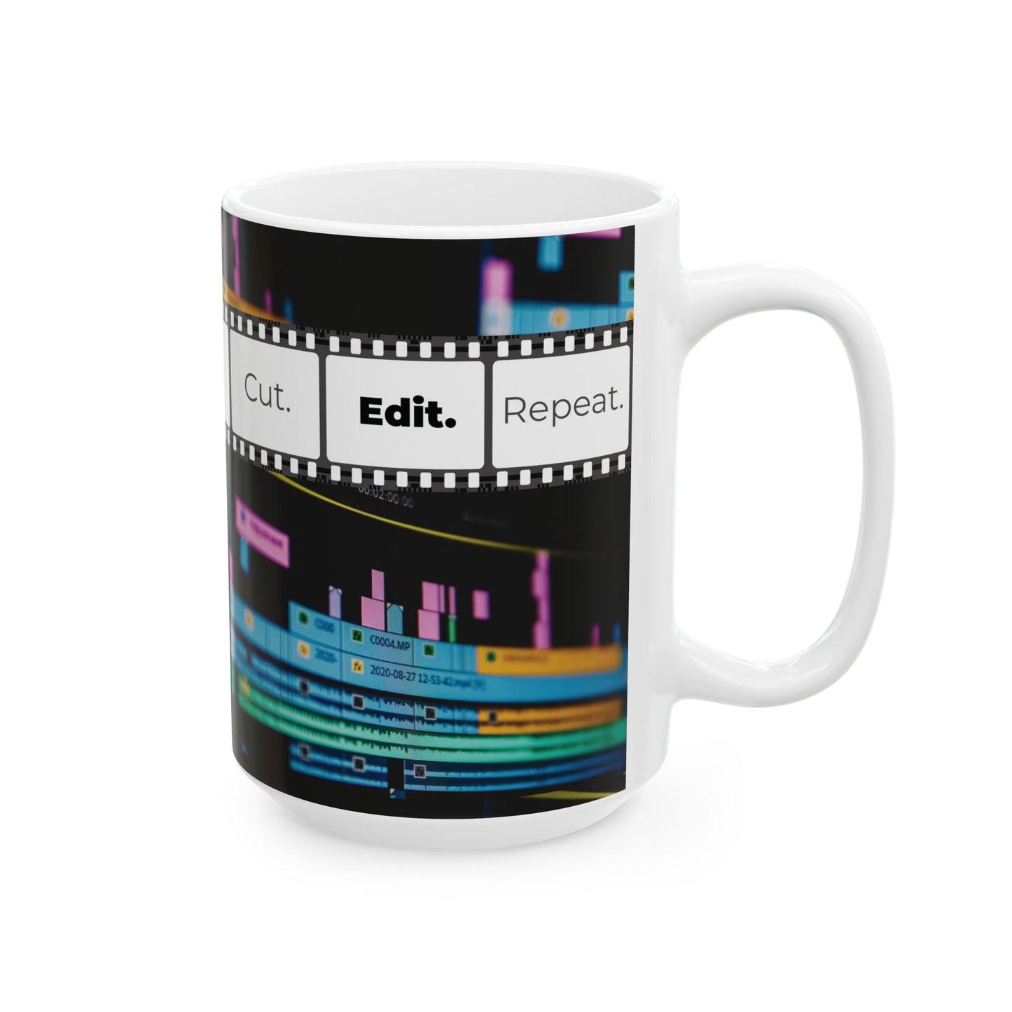 Ceramic Mug for Video Editors (11oz, 15oz) - Cut. Edit. Repeat.