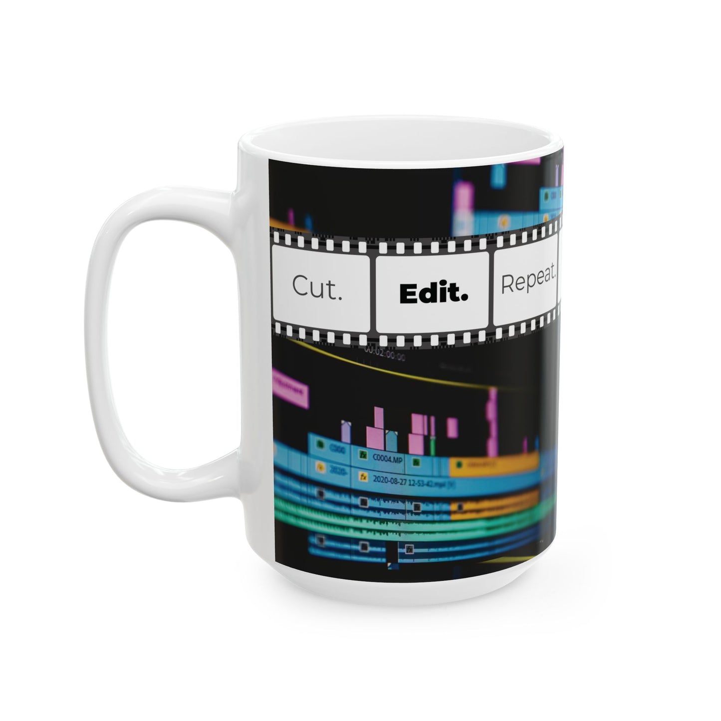 Ceramic Mug for Video Editors (11oz, 15oz) - Cut. Edit. Repeat.